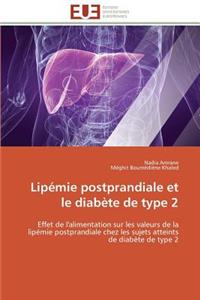 Lipémie postprandiale et le diabète de type 2