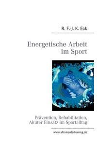 Energetische Arbeit im Sport