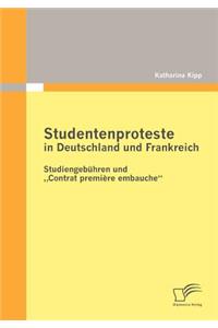 Studentenproteste in Deutschland und Frankreich
