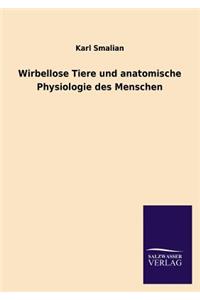 Wirbellose Tiere Und Anatomische Physiologie Des Menschen