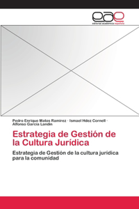 Estrategia de Gestión de la Cultura Jurídica