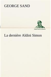 La dernière Aldini Simon