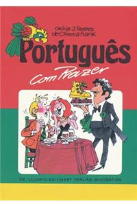 Portugues Com Prazer. Teil 1