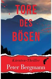 Tore des Bösen