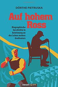 Auf hohem Ross