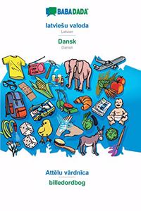 Babadada, Latviesu Valoda - Dansk, Attēlu Vārdnīca - Billedordbog