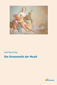Die Ornamentik der Musik