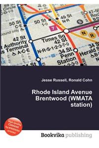 Rhode Island Avenue Brentwood (Wmata Station)