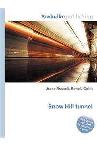 Snow Hill Tunnel