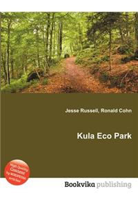 Kula Eco Park