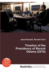 Timeline of the Presidency of Barack Obama (2010)