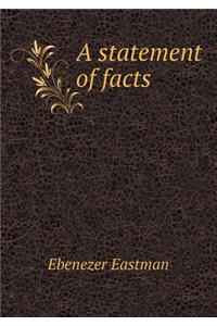 A Statement of Facts