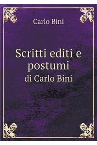Scritti Editi E Postumi Di Carlo Bini