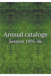 Annual cataloge Session 1895-96