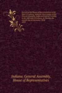 Journal of the House of Representatives of the State of Indiana, being the third session of the General Assembly, begun and held at Corydon, in the said state of Indiana, on Monday the seventh day of December, 1818.