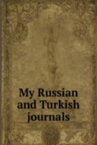 My Russian and Turkish journals