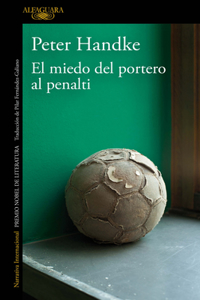 Miedo del Portero Al Penalti / The Goalie's Anxiety at the Penalty Kick