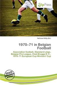 1970-71 in Belgian Football