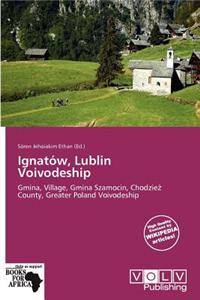Ignat W, Lublin Voivodeship