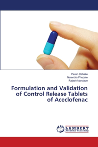 Formulation and Validation of Control Release Tablets of Aceclofenac