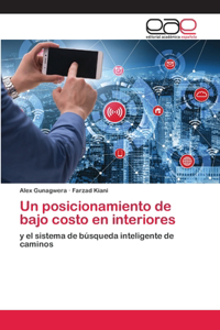 posicionamiento de bajo costo en interiores
