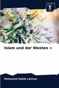 Islam und der Westen +