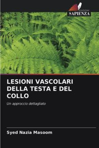 Lesioni Vascolari Della Testa E del Collo