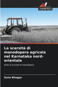 scarsità di manodopera agricola nel Karnataka nord-orientale