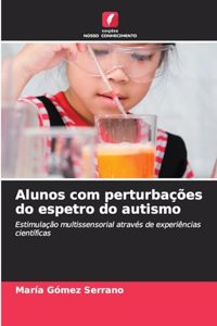 Alunos com perturbações do espetro do autismo