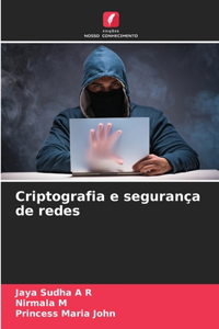 Criptografia e segurança de redes