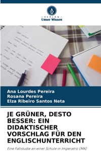 Je Grüner, Desto Besser