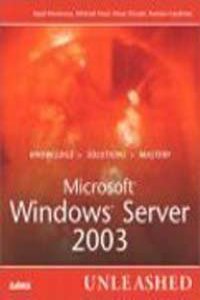 Microsoft Windows Server 2003 Unleashed Sams