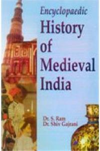 Encyclopaedic History of Medieval India (Set of 7 Vols.)