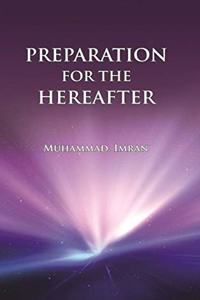 Preparation For Hereafter