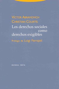 Derechos sociales como derechos exigibles / Social Rights like Neccesary Rights