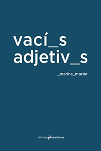 VACIOS ADJETIVOS: El espacio construido en la fotografia