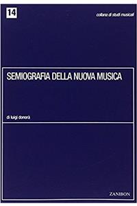 SEMIOGRAFIA DELLA NUOVA MUSICA