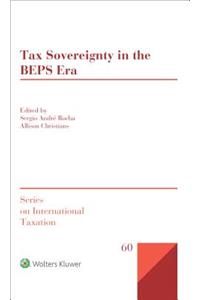 Tax Sovereignty in the BEPS Era