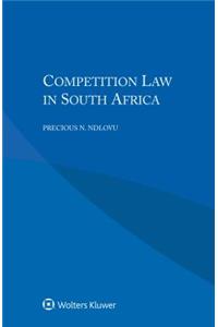 Competition Law in South Africa