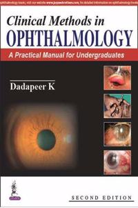 Clinical Methods In Ophthalmology:A Practical Manual For Medical Students