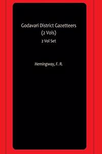 Godavari District Gazetteers (2 Vols)