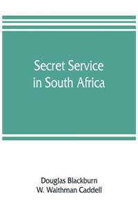 Secret service in South Africa