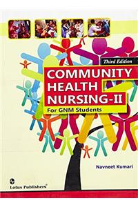 Community Health Nursing-II, 3/e PB