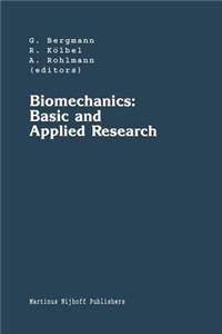 Biomechanics: Basic and Applied Research