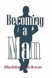 Becoming a Man