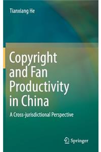 Copyright and Fan Productivity in China