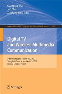 Digital TV and Wireless Multimedia Communication