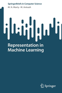 Representation in Machine Learning