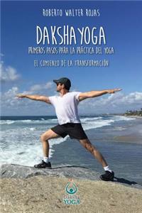Daksha Yoga