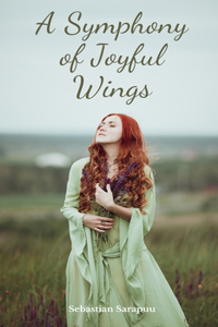 A Symphony of Joyful Wings